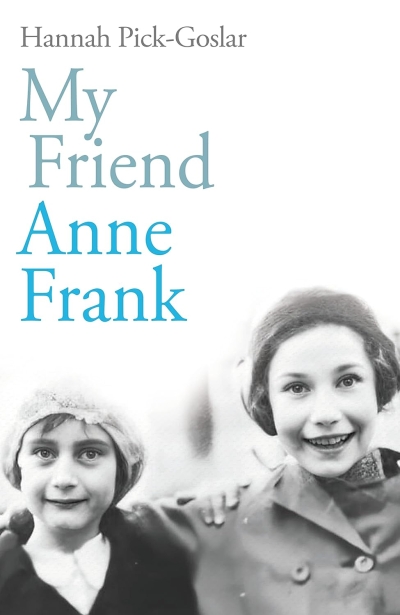 Review: My Friend Anne Frank
