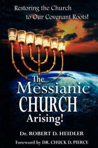 Review: The Messianic Church Arising